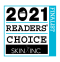 2021 Readers' Choice Skin Inc. Finalist